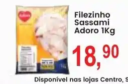 Federzoni Supermercados Filezinho Sassami Adoro oferta