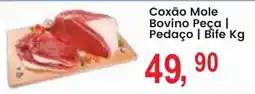 Federzoni Supermercados Coxão Mole Bovino Peça | Pedaço | Bife oferta