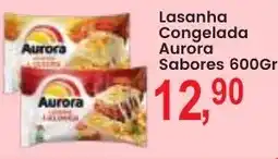 Federzoni Supermercados Lasanha Congelada Aurora Sabores oferta