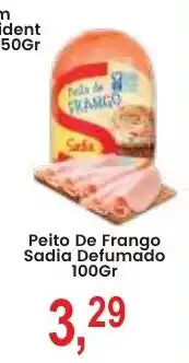 Federzoni Supermercados Peito de frango sadia defumado oferta