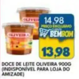 Rancho Bom Supermercados Doce de leite oliveira oferta