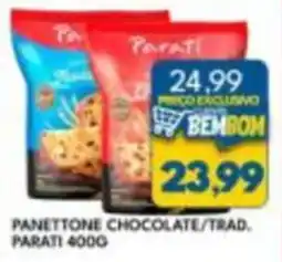 Rancho Bom Supermercados Panettone chocolate/trad. parati oferta
