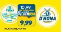 Rancho Bom Supermercados ricota d'nona kg oferta