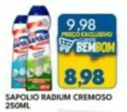 Rancho Bom Supermercados Sapolio radium cremoso oferta