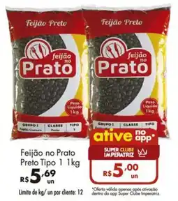 Supermercados Imperatriz Feijão no Prato Preto Tipo 1 oferta