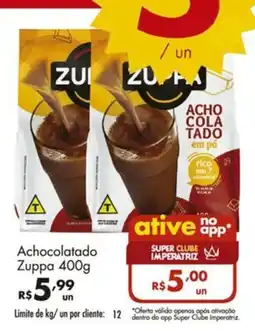 Supermercados Imperatriz Achocolatado zuppa oferta