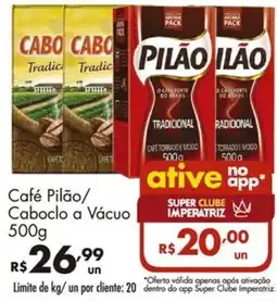 Supermercados Imperatriz Café Pilão/ Caboclo a Vácuo oferta