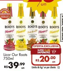 Supermercados Imperatriz Licor our roots oferta
