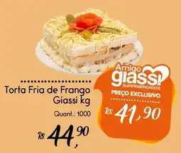 Giassi Supermercados Torta Fria de Frango Giassi kg oferta