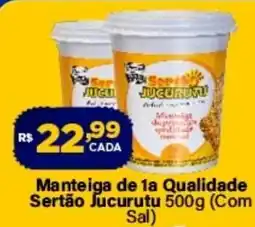 Super Show Manteiga de 1a Qualidade Sertão Jucurutu oferta