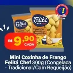 Super Show Mini Coxinha de Frango Felitá Chef oferta