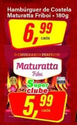 Rede Supermarket Hambúrguer de Costela Maturatta Friboi oferta