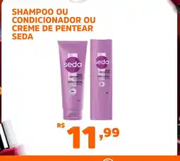 Supermercados Pague Menos Shampoo ou condicionador ou creme de pentear seda oferta