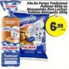 Amarelinha Supermercados Pão de forma tradicional pullman ou bisnaguinha zero lactose oferta