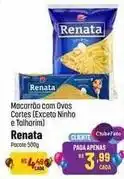 Muffato Renata - macarrão com ovos cortes (exceto ninho e talharin) oferta