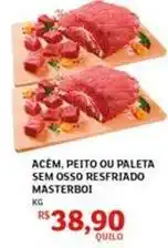 Assaí Atacadista Masterboi - acém, peito ou paleta sem osso resfriado oferta
