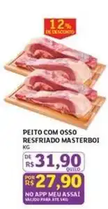 Assaí Atacadista Masterboi - peito com osso resfriado oferta