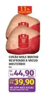 Assaí Atacadista Masterboi - coxao mole bovino resfriado a vacuo oferta