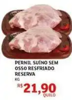 Assaí Atacadista Reserva - pernil suíno sem osso resfriado oferta