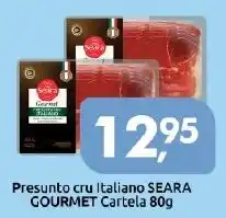 Supermercados Nori Presunto cru Italiano SEARA GOURMET Cartela oferta