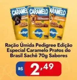 Supermercados Rondon Ração Úmida Pedigree Edição Especial Caramelo Pratos do Brasil oferta