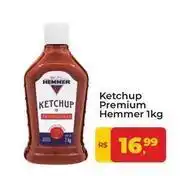 Tonin Superatacado Hemmer - ketchup premium oferta