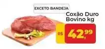 Tonin Superatacado Bovino - coxão duro bovino oferta