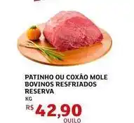 Assaí Atacadista Reserva - patinho ou coxão mole bovinos resfriados oferta