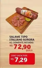 Assaí Atacadista Aurora - salame tipo italiano oferta