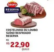 Assaí Atacadista Seara - costelinha ou lombo suíno resfriado reserva oferta