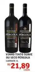 Assaí Atacadista Pérgola - vinho tinto suave ou seco oferta