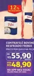 Assaí Atacadista Friboi - contrafilé bovino resfriado oferta
