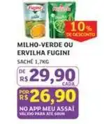 Assaí Atacadista Fugini - milho-verde ou ervilha oferta