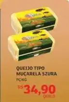 Assaí Atacadista Szura - queijo tipo muçarela oferta