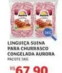 Assaí Atacadista Aurora - linguiça suina para churrasco congelada oferta