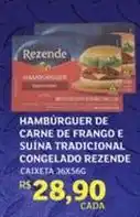 Assaí Atacadista Rezende - hamburguer de carne de frango e suína tradicional congelado oferta