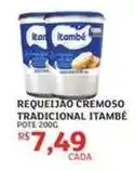 Assaí Atacadista Itambé - requeijao cremoso tradicional oferta
