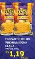 Assaí Atacadista Dona clara - flocao de milho premium oferta