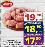 Roldão Seara - linguiça toscana oferta