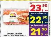 Roldão Aurora - costela suína congelada oferta