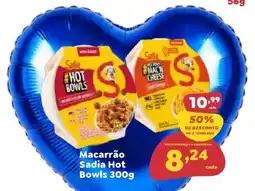 Amigão Calçados Macarrão Sadia Hot Bowls oferta
