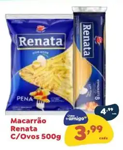 Amigão Supermercados Macarrão renata c/ovos oferta