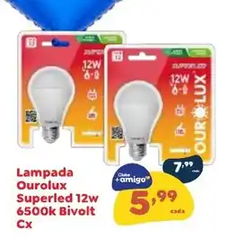 Amigão Calçados Lampada Ourolux Superled 12w 6500k Bivolt Cx oferta
