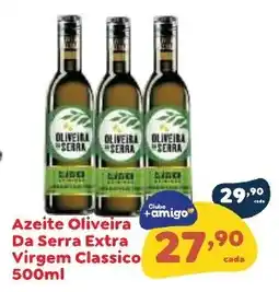 Amigão Calçados Azeite oliveira da serra extra virgem classico oferta