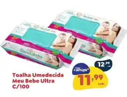 Amigão Supermercados Toalha Umedecida Meu Bebe Ultra oferta