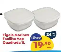 Amigão Supermercados Tigela Marinex Facilita Vap Quadrada oferta