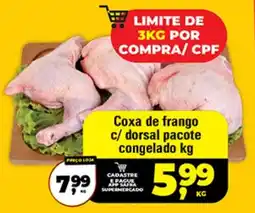 Safra Supermercados Coxa de frango c/ dorsal pacote congelado oferta