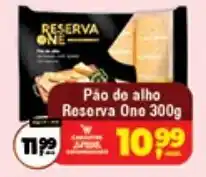 Safra Supermercados Pão de alho Reserva Ono oferta