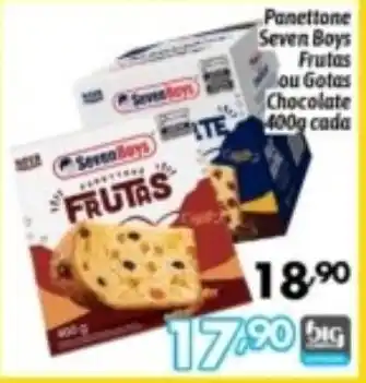 Supermercados Big Compra Panettone seven boys frutas ou gotas chocolate oferta