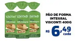 Bahamas Mix Pão de forma integral visconti oferta